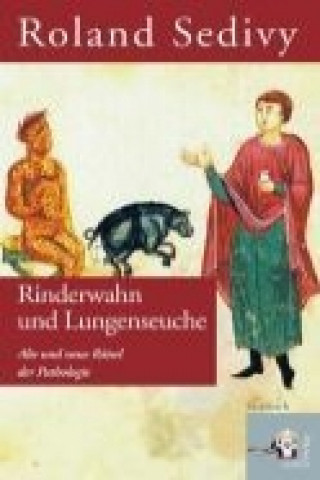 Rinderwahn und Lungenseuche