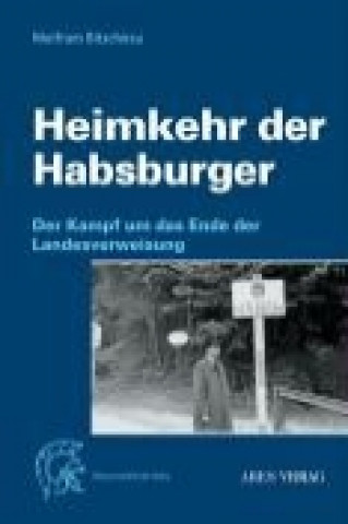 Heimkehr der Habsburger