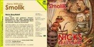 Smolik, H: Nicks Brautfahrt