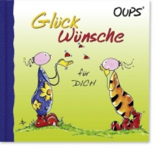 Oups Minibuch - Glückwünsche für Dich