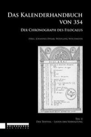 DAS KALENDERHANDBUCH VON 354. Der Chronograph des Filocalus