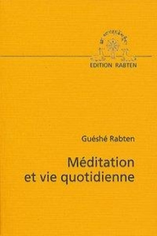 Meditation et vie Quotidienne