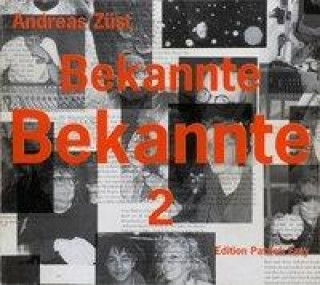 Bekannte Bekannte II