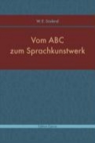 Vom ABC zum Sprachkunstwerk