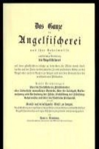 Das Ganze der Angelfischerei