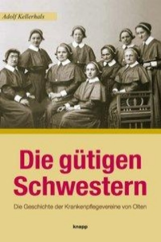 Die gütigen Schwestern