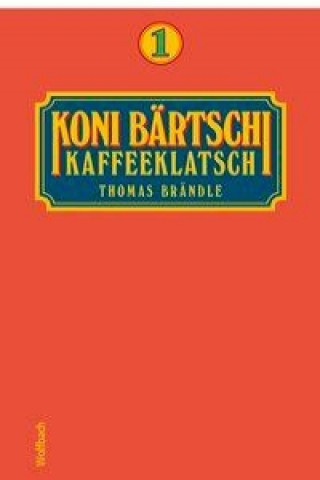 Koni Bärtschi, Kaffeeklatsch 1