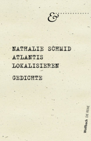 Atlantis lokalisieren - Die Reihe Bd. 3
