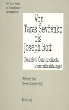 Von Taras Sevcenko bis Joseph Roth