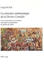 La structure mnemonique de la Â«Divine ComedieÂ»
