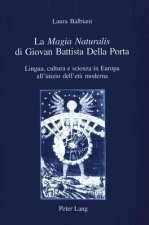 La Â«Magia NaturalisÂ» di Giovan Battista Della Porta