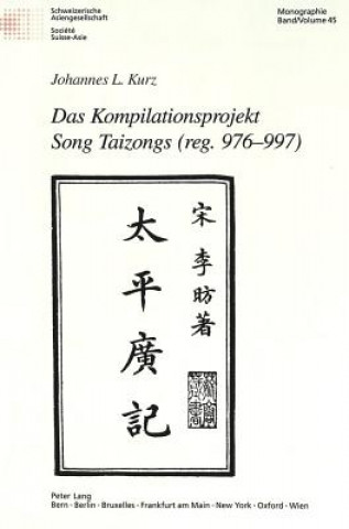 Kompilationsprojekt Song Taizongs (Reg. 976-997)