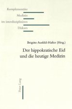 Hippokratische Eid Und Die Heutige Medizin