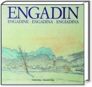 ENGADIN - Engadina - Engadine