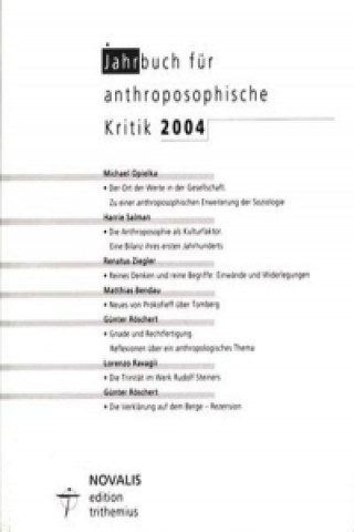 Jahrbuch für Anthroposophische Kritik 2004