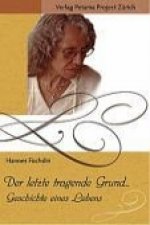 Der letzte tragende Grund