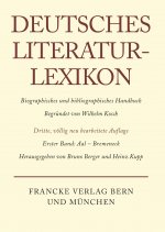 Deutsches Literatur-Lexikon, Band 1, Aal - Bremeneck