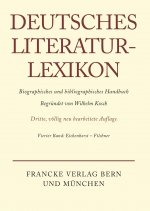 Deutsches Literatur-Lexikon, Band 4, Eichenhorst - Filchner