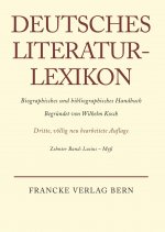 Deutsches Literatur-Lexikon, Band 10, Lucius - Myss