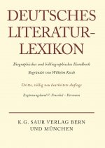 Deutsches Literatur-Lexikon, Erganzungsband IV, Fraenkel - Hermann