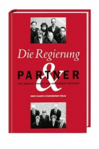 Die Regierung & Partner