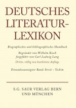 Deutsches Literatur-Lexikon, Band 21, Streit - Techim