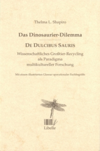 Das Dinosaurier-Dilemma