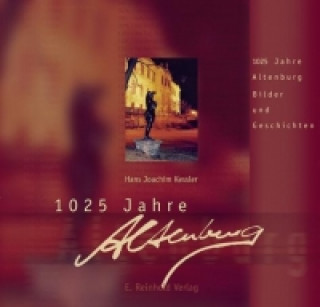 1025 Jahre Altenburg