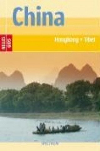 Nelles Guide China - Hongkong - Tibet