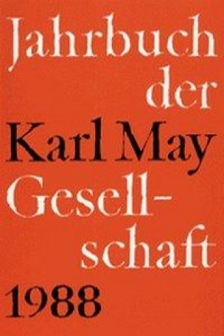 Jahrbuch der Karl - May - Gesellschaft 1988