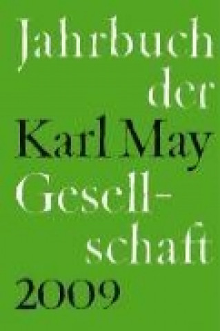 Jahrbuch der Karl-May-Gesellschaft 2009