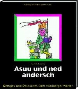 Asuu und ned andersch