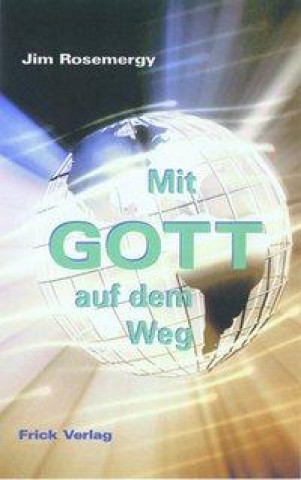 Mit Gott auf dem Weg