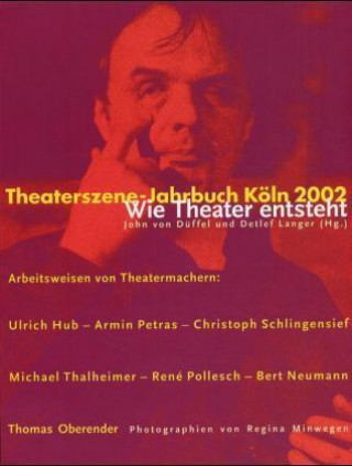 Theaterszene-Jahrbuch Köln 2002