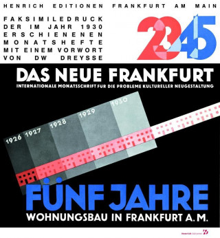 Ernst May: DAS NEUE FRANKFURT
