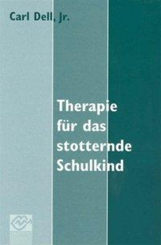 Therapie für das stotternde Schulkind