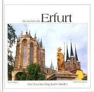 So schön ist Erfurt