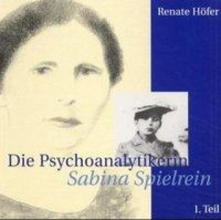 Die Psychoanalytikerin Sabina Spielrein 1