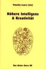 Höhere Intelligenz und Kreativität