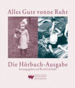 Alles Gute vonne Ruhr die Hörbuch-Ausgabe