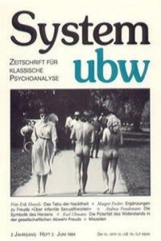 System ubw II/ 2. Das Tabu der Nacktheit