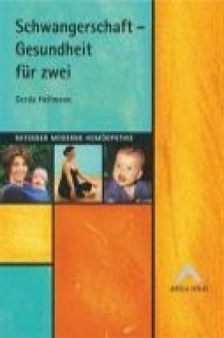 Schwangerschaft - Gesundheit für zwei