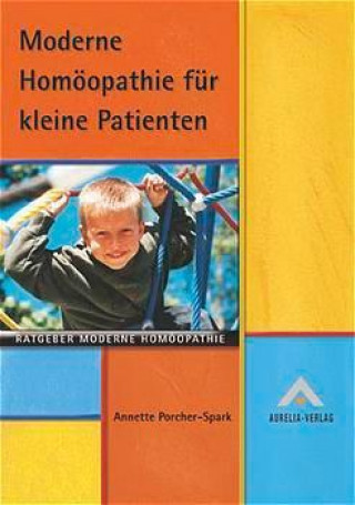 Moderne Homöopathie für kleine Patienten