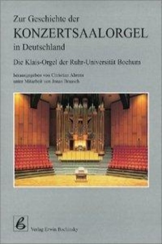 Zur Geschichte der Konzertsaalorgel in Deutschland