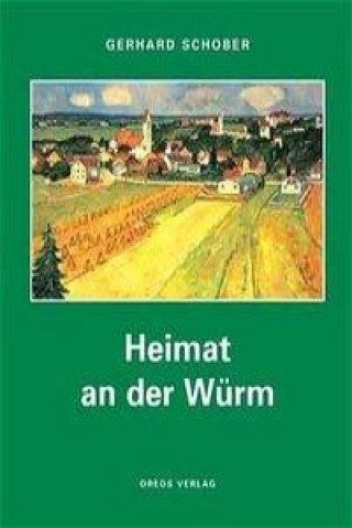 Heimat an der Würm