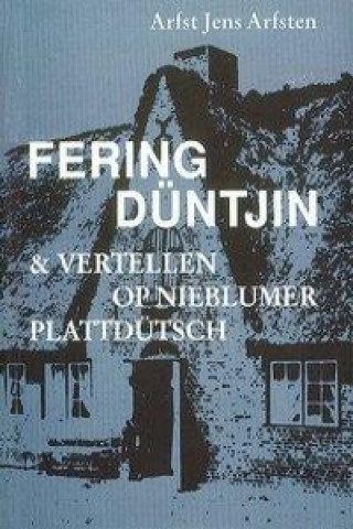 Fering Düntjin & Vertellen op Nieblumer Plattdütsch
