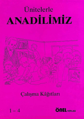 Ünitelerle Anadilimiz 1-4. Arbeitsblätter für die Schüler