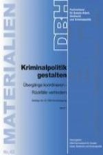 Kriminalpolitik gestalten