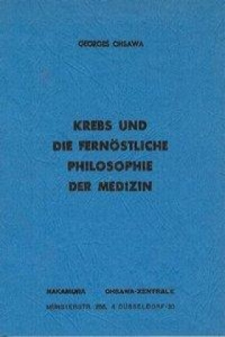 Krebs und die fernöstliche Philosophie der Medizin