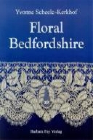 Floral Bedfordshire